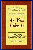 As You Like It (Applause Shakespeare Library Folio Texts)
