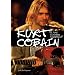 Kurt Cobain: Oh Well, Whatever, Nevermind (American Rebels)