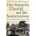 Der deutsche �berfall auf die Sowjetunion: "Unternehmen Barbarossa" 1941