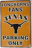 University of Texas Longhorns Fans Parking Only NCAA Tin Sign