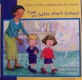 Tom e Sofia cominciano la scuola = Tom and sofia start school