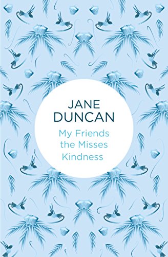 My Friends the Misses Kindness (My Friends...)