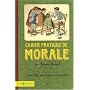 Cahier pratique de morale : Le�ons d'hier pour exe&hellip de Jacques Gimard