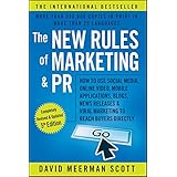 the new rules of marketing and pr how to use social media online video mobile applications blogs news releases
