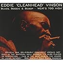 Blues, Boogie &amp; Bebop: Meat's Too High