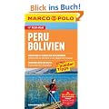 MARCO POLO Reisef�hrer Peru, Bolivien: Mit Reiseatlas. Reisen mit Insider-Tipps