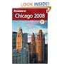 Frommer's Chicago 2008 (Frommer's Complete)