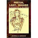 freyja lady vanadis an introduction to the goddess