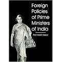 Foreign Policies Of India's Prime Ministers (Hardcover)