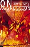 On Aggression (Routledge Classics)