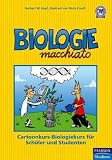Bild zu: Biologie macchiato: Cartoon-Biologiekurs f&uuml;r Sch&uuml;ler und Studenten