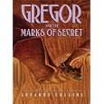 Gregor and the Marks of Secret