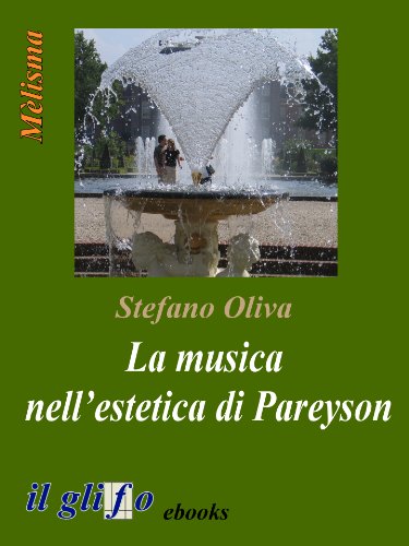 La musica nell'estetica di Pareyson (Italian Edition)