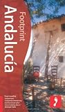 Footprint Andalucia, 4th Edition (Footprint Andalucia Handbook)