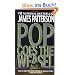 Pop Goes the Weasel (Alex Cross Novels)