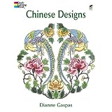 Chinese Designs (Dover Design Coloring Books) ~ Dianne Gaspas