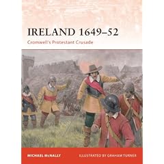 Ireland 1649-52: Cromwell's Protestant Crusade (Campaign)