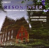 Choral Music (Swedish) - Sandstrom, J. / Rehnqvist, K. / Stenhammar, W. / Hillborg, A. / Palm, H. (Resonanser) (Allmanna Sangen, Alin)
