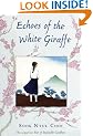 Echoes of the White Giraffe