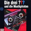 Die drei Fragezeichen - Folge 52: und die Musikpiraten