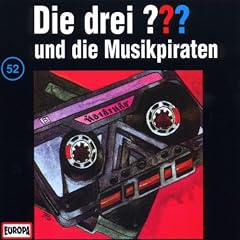 Die drei Fragezeichen - Folge 52: und die Musikpiraten