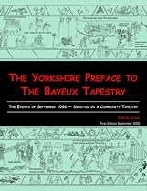 The Yorkshire Preface to the Bayeux Tapestry