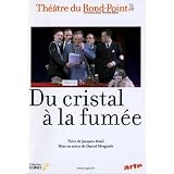 Du cristal � la fum�epar Feodor Atkine