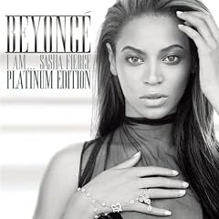 I Am...Sasha Fierce - Platinum Edition