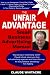 The Unfair Advantage Small Business Advertising Manual