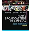 Head's Broadcasting in America: A Survey of Electronic Media (10th Edition)