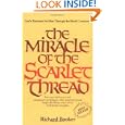 The Miracle of the Scarlet Thread by Richard Booker