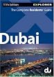 Dubai Explorer: The Complete Residents' Guide