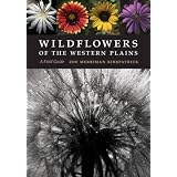 Wildflowers of the Western Plains: A Field Guide