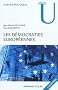 Les d�mocraties europ�ennes: Approches compar�es des syst�mes politiques nationaux