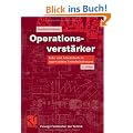 Operationsverst�rker: Lehr- und Arbeitsbuch zu angewandten Grundschaltungen (Viewegs Fachb�cher der Technik)