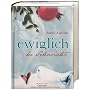 Ewiglich die Sehnsucht von Brodi Ashton