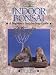Indoor Bonsai: A Beginner's Step-By-Step Guide (Crowood Gardening Guides)