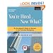 You're Hired...Now What?: Workbook