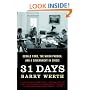 31 Days: Gerald Ford, the Nixon Pardon and A Government in Crisis