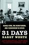 31 Days: Gerald Ford, the Nixon Pardon and A Government in Crisis