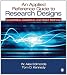 An Applied Reference Guide to Research Designs: Quantitative, <span class=