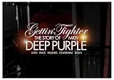 Gettin Tighter - The Story of Mark IV Deep Purple (Deep Purple and Family)