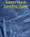 Joana's Horde Leveling Guide