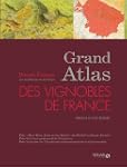 Grand Atlas des vignobles de France