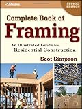 Complete Book of Framing: An Illustrated Guide for Residential Construction