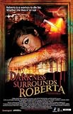 Darkness Surrounds Roberta