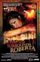 Darkness Surrounds Roberta