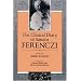 The Clinical Diary of S�ndor Ferenczi
