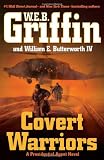 Covert Warriors (Presidential Agent, Book 7)