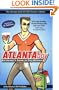 ATLANTAboy: An Insider's Guide to Gay Atlanta
